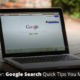 Find Faster: Google Search Quick Tips You Must Know